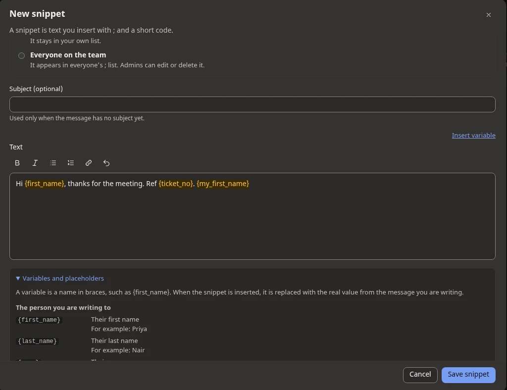 The New snippet editor: a shared-with-the-team option, a body reading Hi first-name thanks for the meeting with the variables highlighted, and the list of what each variable is replaced with.